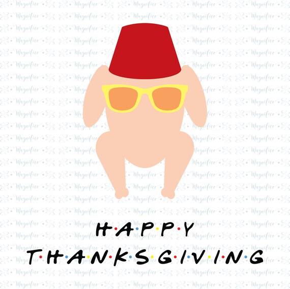 Download Friends SVG Thanksgiving SVG Monica Chicken SVG Monica | Etsy