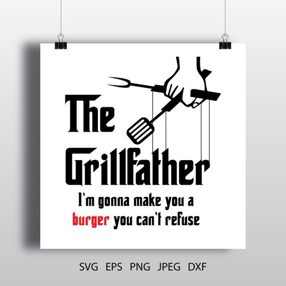 Download The Grillfather Svg Bbq Svg Bbq Shirt Design Fathers Day Etsy