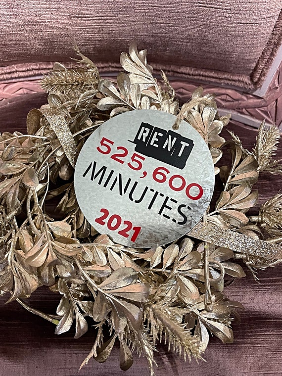 Rent Ornament 525600 Minutes Broadway Ornament | Etsy