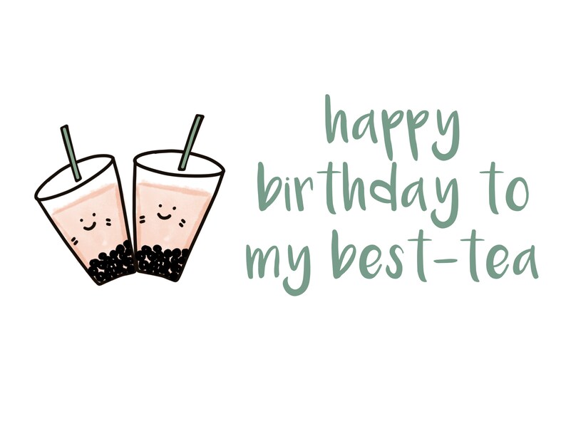 Besttea Birthday Boba Tea PUNNY CARD Best Friend Etsy Canada