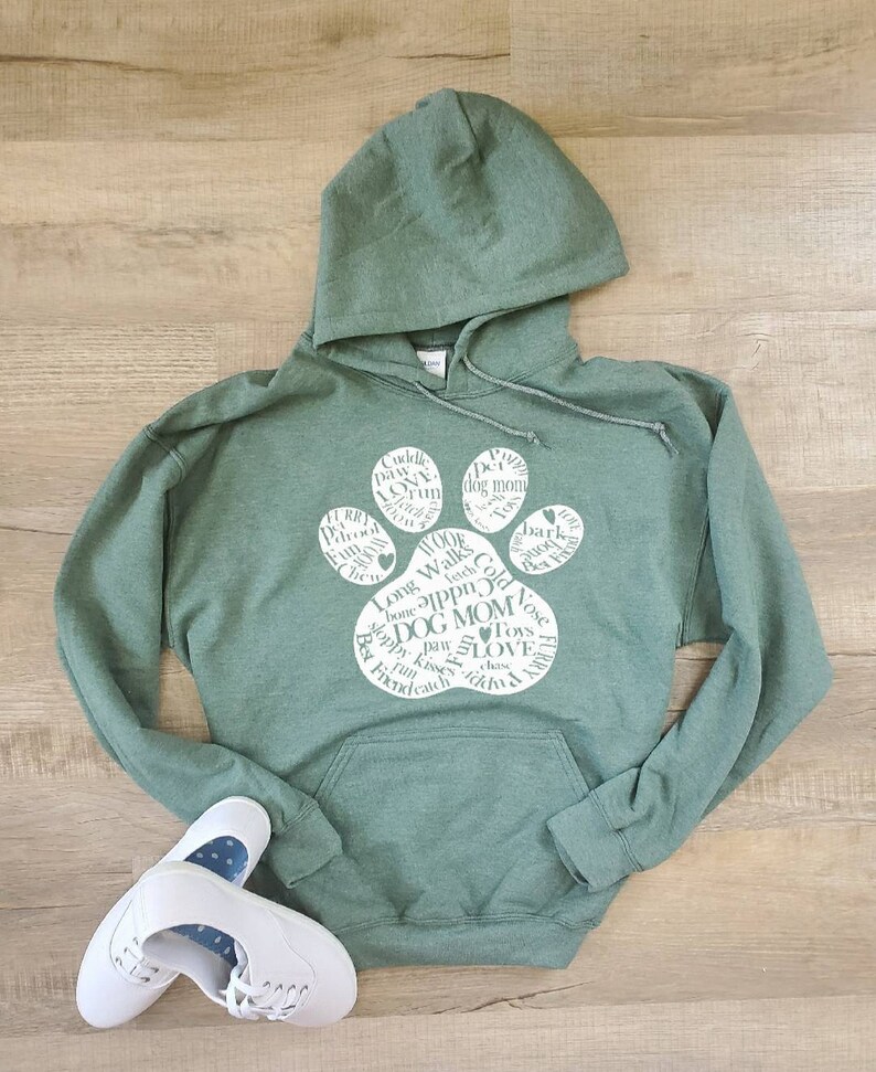 Dog Mom Hoodie - Paw Print Hoodie - Dog Lover Hoodie - Dog Lover Shirt - Dog Shirt for Women - Dog Mom Shirt - Fur Baby - Gift for Her 