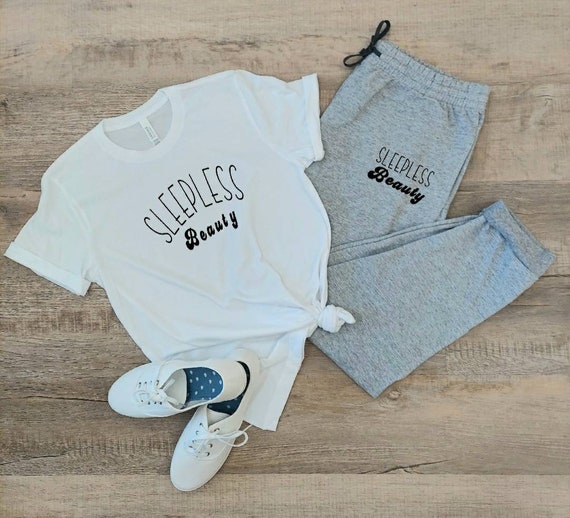 Sleepless Beauty Shirt Staying Home Outfit Homebody Joggers Cute Jogger Outfit Mom Pajama Set Lazy Day Attire Cute Joggers Women Etsy Ireland
