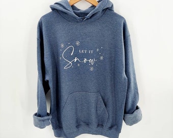 Let It Snow Shirt - Let It Snow Hoodie - Snowflake Shirt - Let It Snow - Christmas Hoodie - Winter Shirt - Winter Hoodie - Cute Christmas