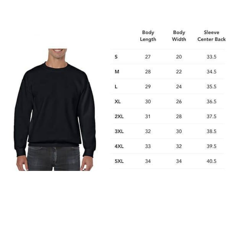 May include: Size chart for a black sweatshirt with measurements in inches for body length, body width, and sleeve center back. Sizes range from S to 5XL.