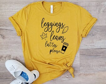 Leggings Lämnar Lattes Please - Söt hösttröja - Hösttröja för kvinnor - Gåvor till henne - Höstälskare-tröja - Rolig hösttröja - Hösttröja