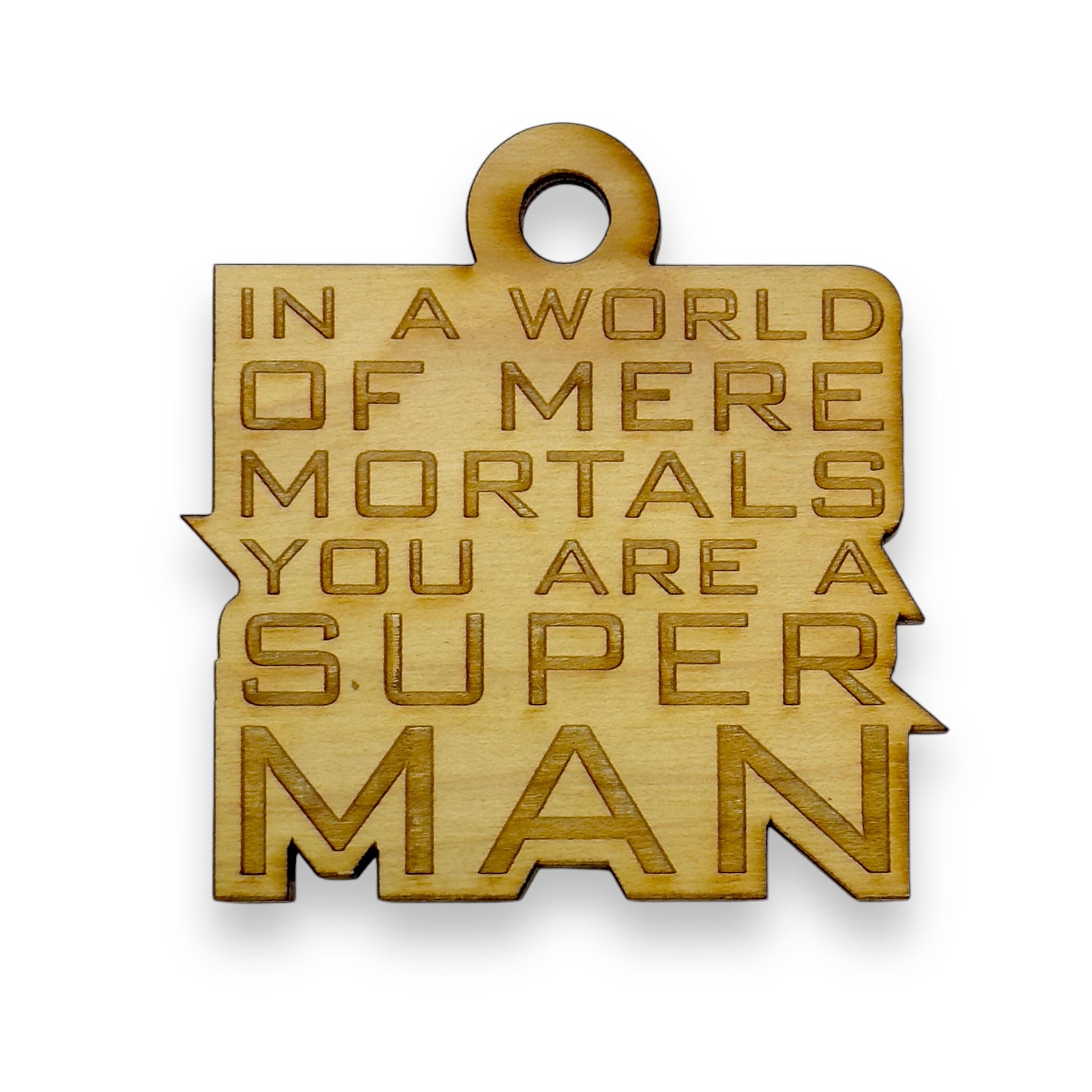 8oz BLACK In a World of Mere Mortals You Are a Super man Flask 8oz BLACK In a World of Mere Mortals You Are a Super man Flask