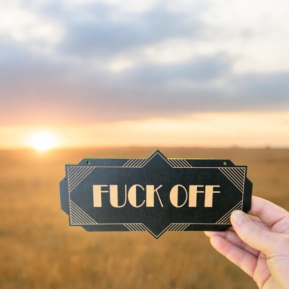 F_ck Off - Black Door Sign - Art Deco F_ck Off - Black Door Sign - Art Deco