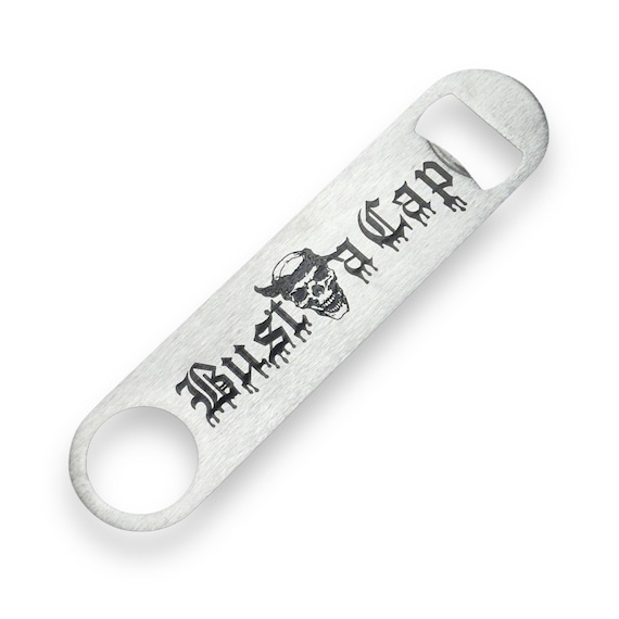 Bust a Cap - Bottle Opener Bust a Cap - Bottle Opener