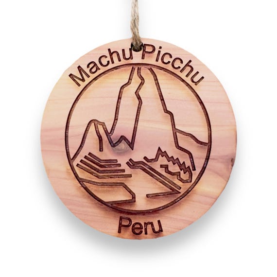 Machu Picchu Peru - Cedar Ornament Machu Picchu Peru - Cedar Ornament