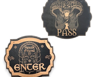 Speak friend and enter _ You shall not pass double sided sign - Black Door Sign 6x9