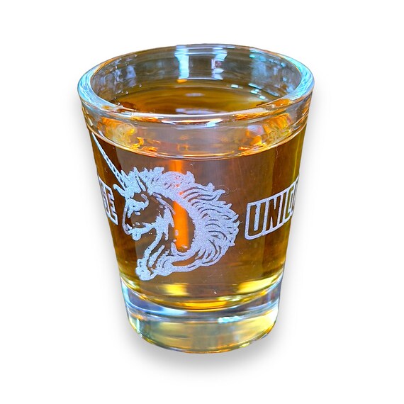 2oz Because Unicorns Shot glass 2oz Because Unicorns Shot glass