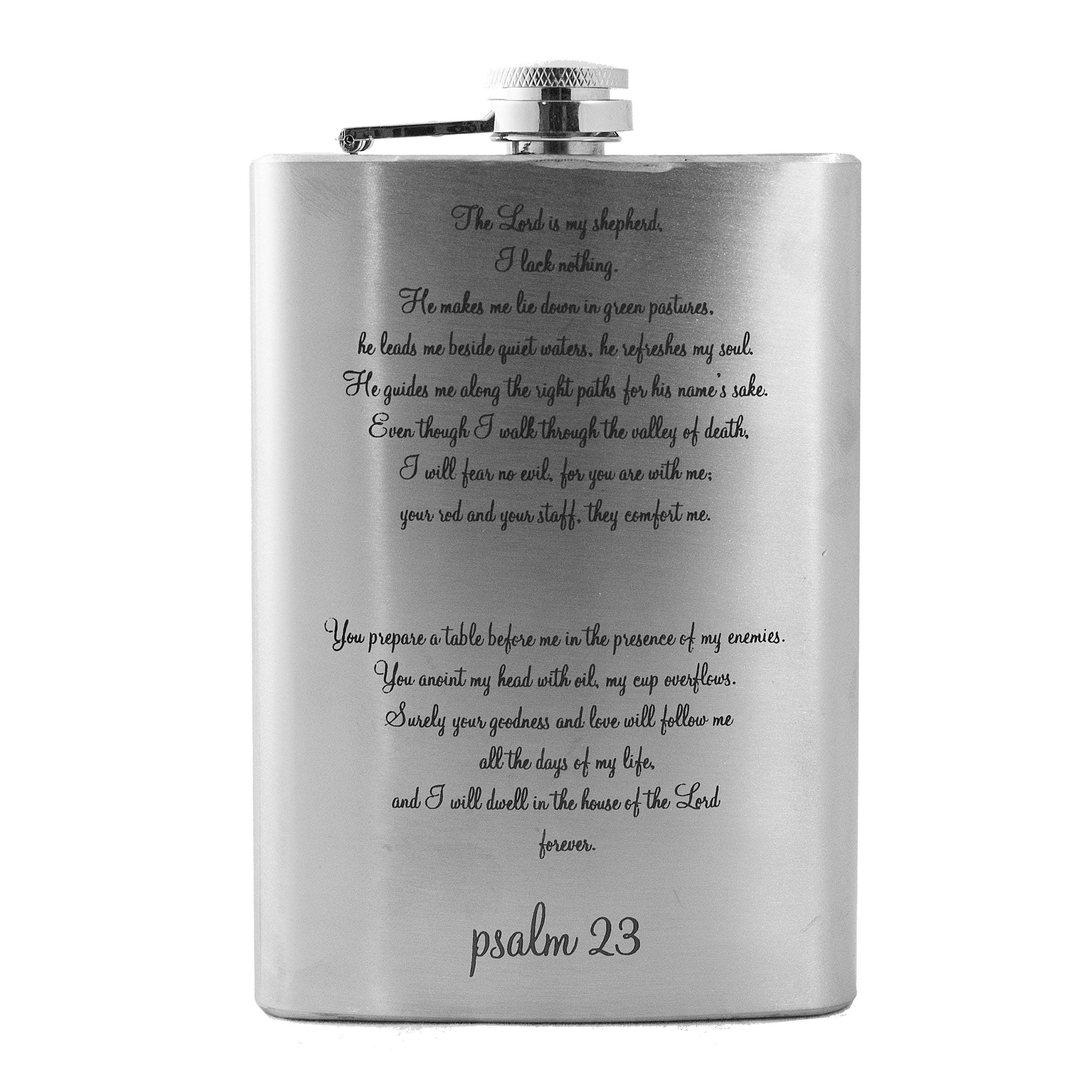 8oz Psalm 23 Bible verse Religious Stainless Steel Flask 8oz Psalm 23 Bible verse Religious Stainless Steel Flask