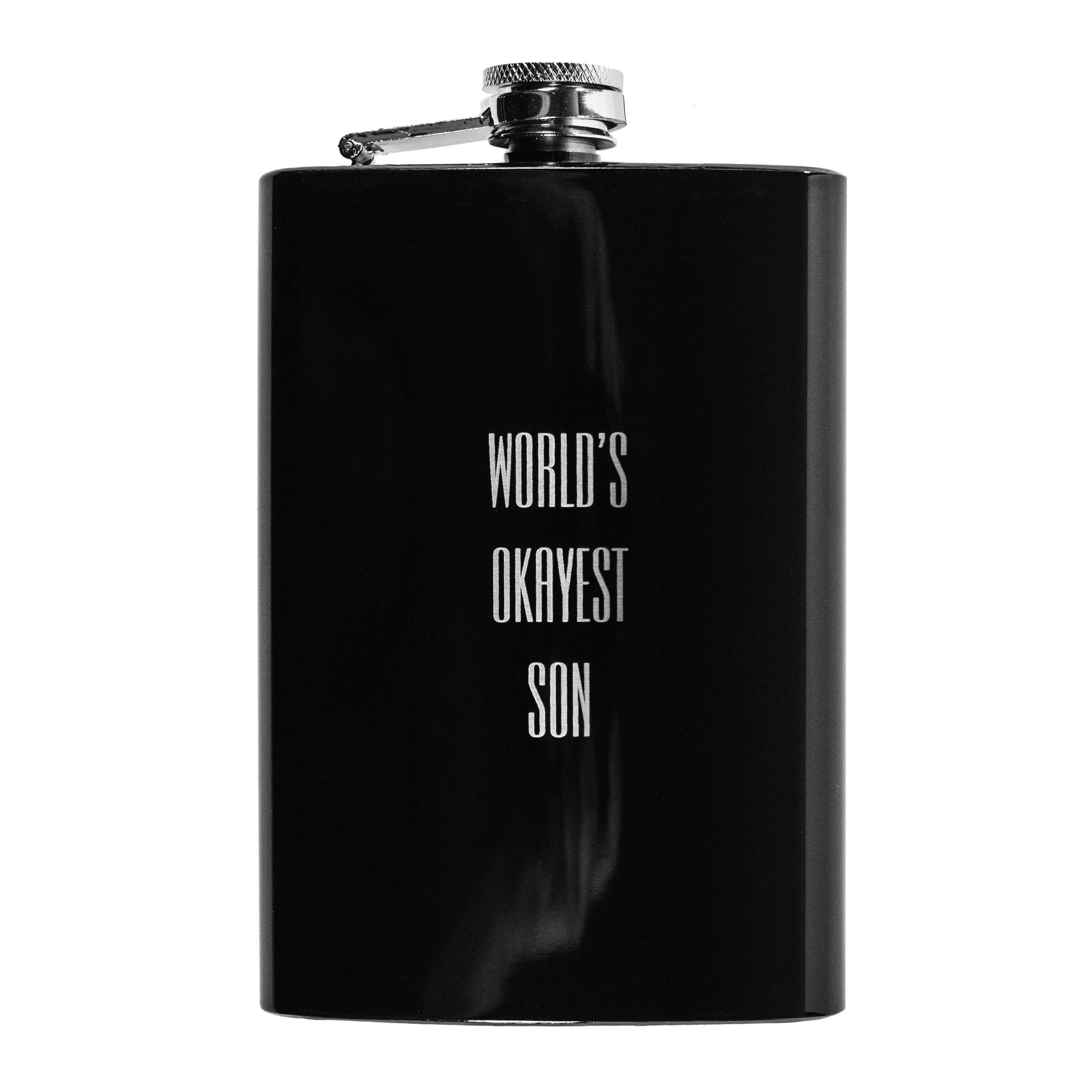 8oz BLACK World's Okayest Son Flask 8oz BLACK World's Okayest Son Flask