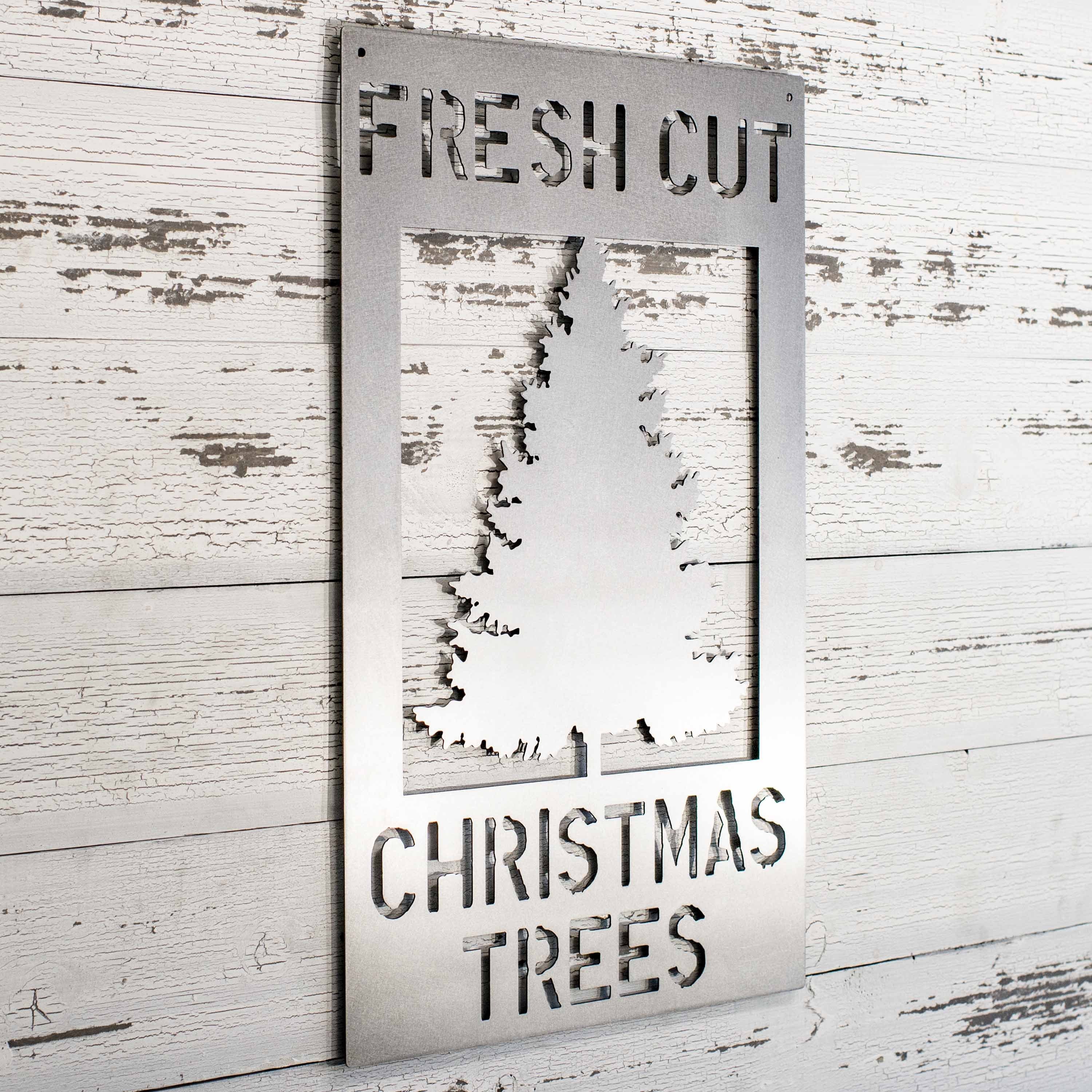 Fresh Cut Christmas Trees Metal Sign 24x15in Etsy