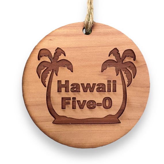 Hawaii Five-0 - Cedar Ornament Hawaii Five-0 - Cedar Ornament