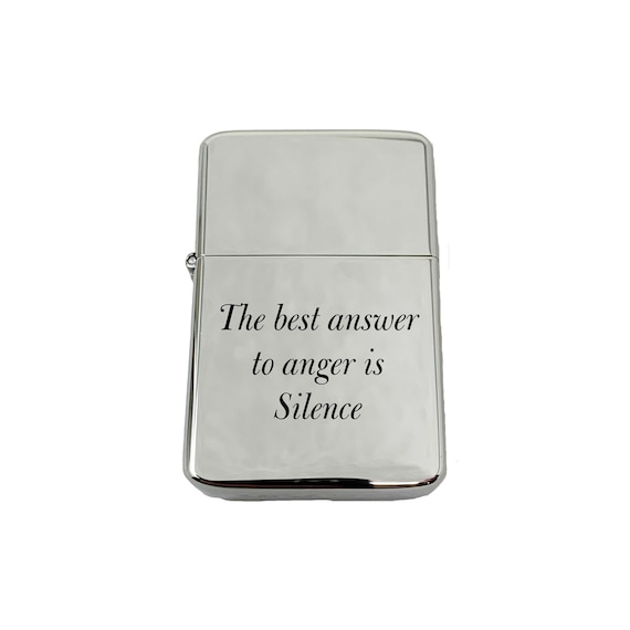 Lighter The Best Answer to Anger is Silence Marcus Aurelius CHROME Lighter The Best Answer to Anger is Silence Marcus Aurelius CHROME
