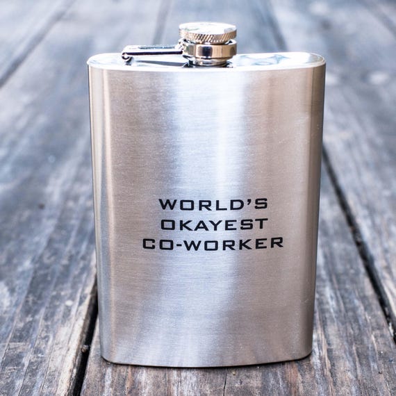 8oz World's Okayest Co-Worker Stainless Steel Flask 8oz World's Okayest Co-Worker Stainless Steel Flask