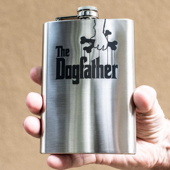 8oz The Dogfather Stainless Steel Flask 8oz The Dogfather Stainless Steel Flask