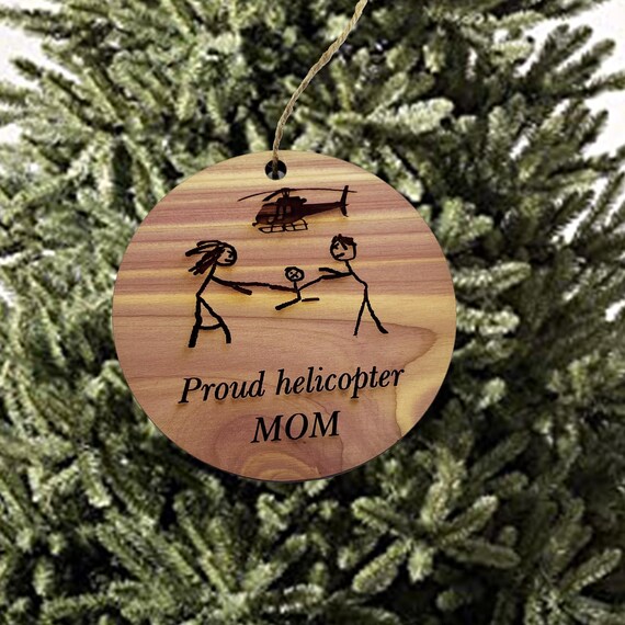 Proud helicopter MOM - Cedar Ornament Proud helicopter MOM - Cedar Ornament