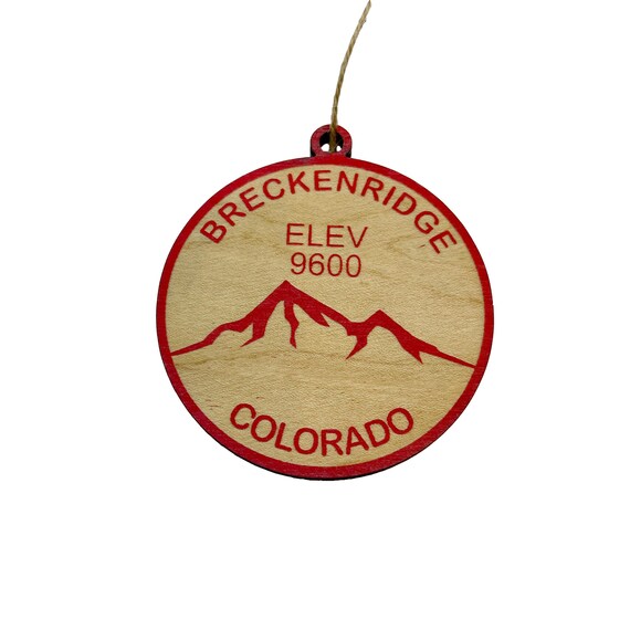 Ornament CUSTOM - Breckinridge Colorado Elevation 9600 Ornament CUSTOM - Breckinridge Colorado Elevation 9600