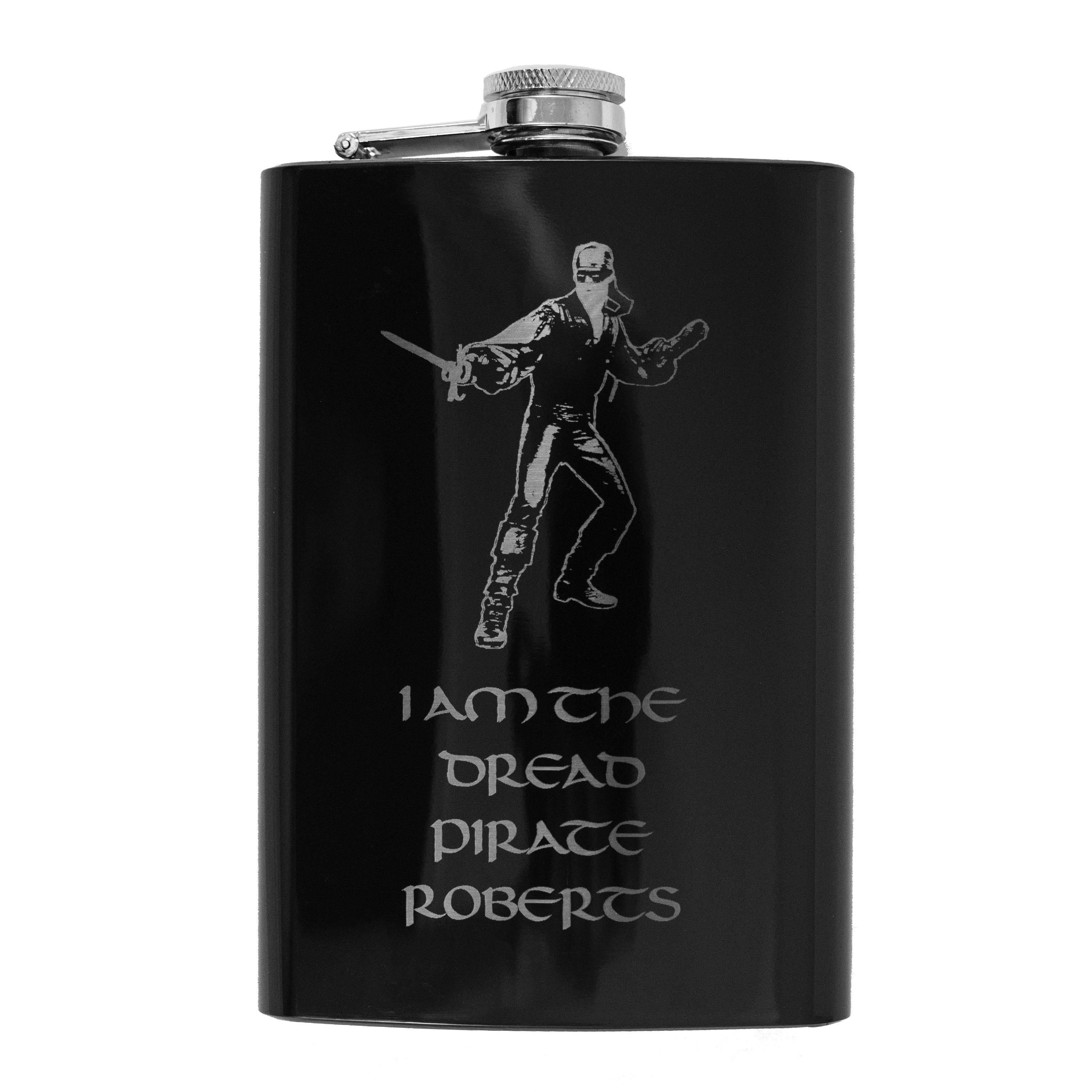 8oz BLACK I Am the Dread Pirate Roberts Flask 8oz BLACK I Am the Dread Pirate Roberts Flask