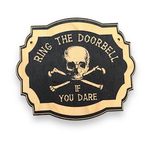 Si vous l&#39;osez, sonnez à la porte - Plaque de porte noire d&#39;Halloween