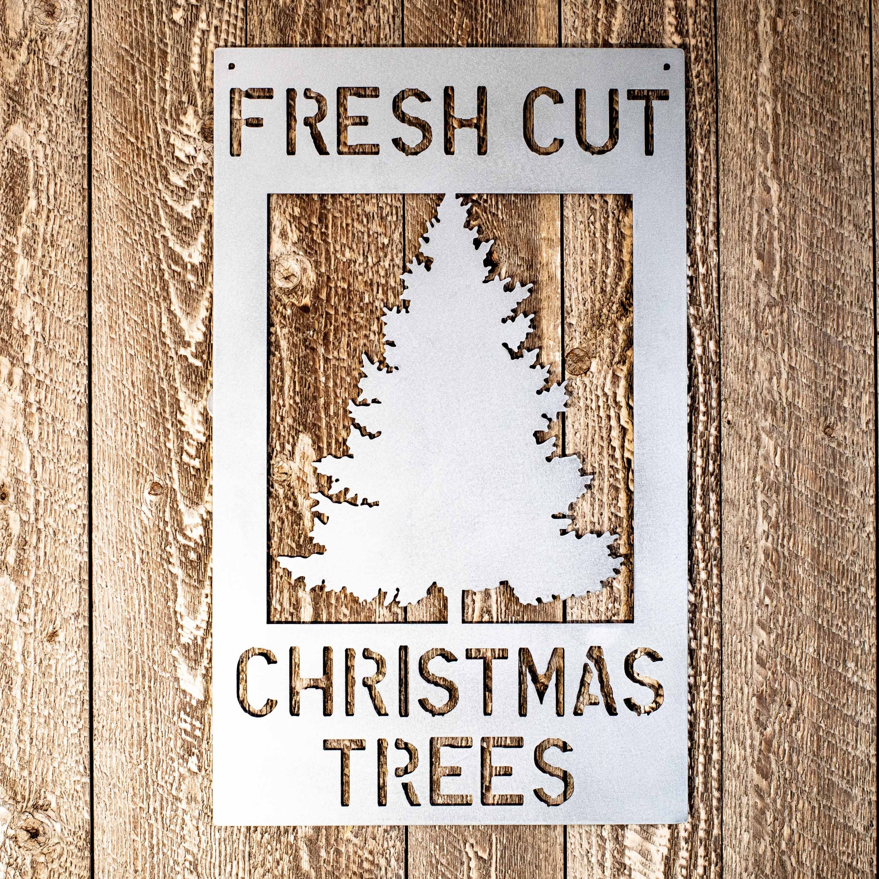 Fresh Cut Christmas Trees Metal Sign 24x15in Etsy