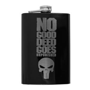8oz Black No Good Deed Goes Unpunished Flask 8oz Black No Good Deed Goes Unpunished Flask