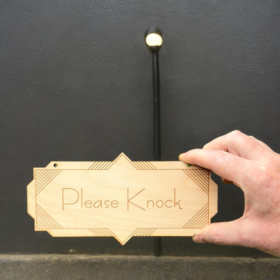 Please Knock - Raw Wood Door Sign 4x8 Please Knock - Raw Wood Door Sign 4x8