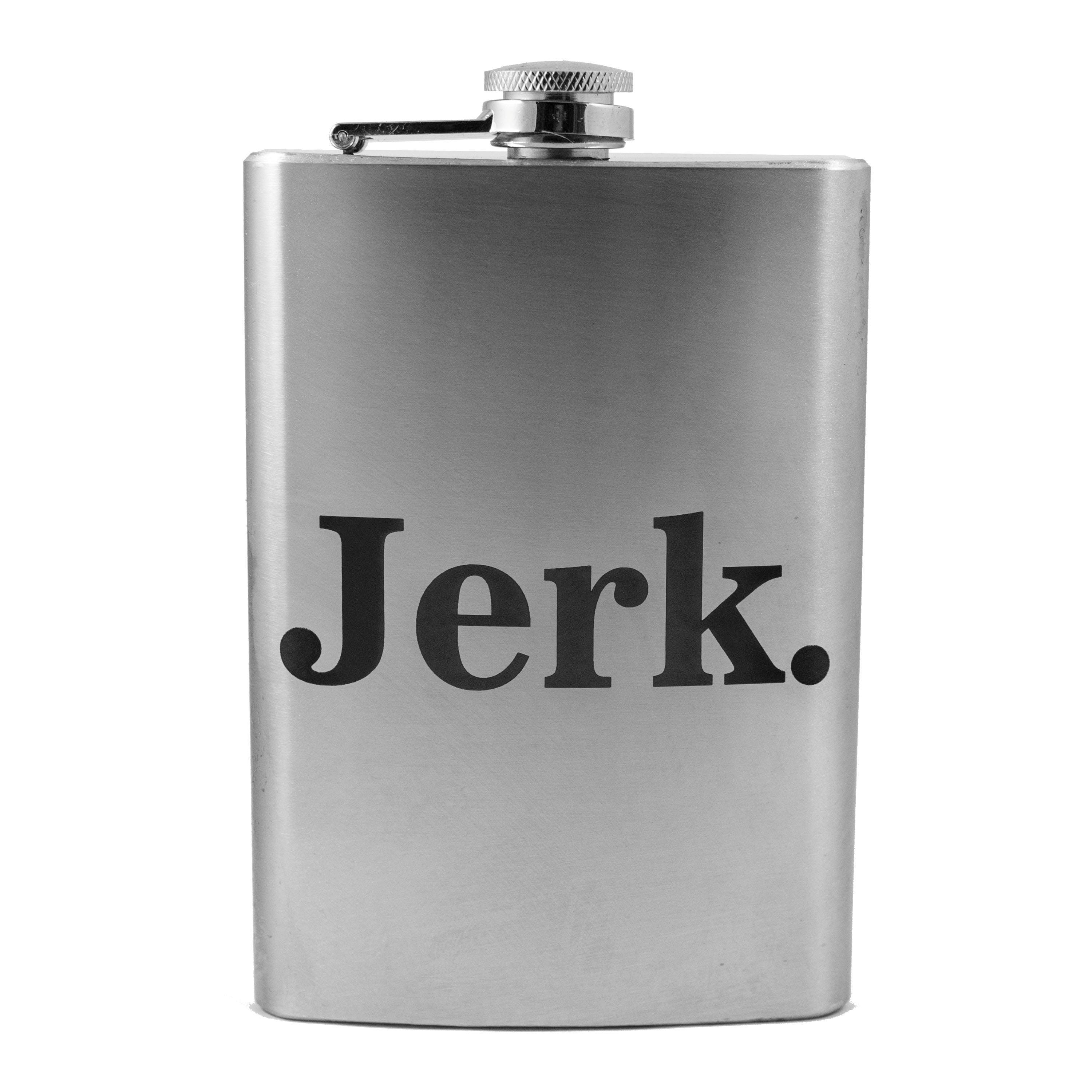 8oz Jerk. Stainless Steel Flask 8oz Jerk. Stainless Steel Flask