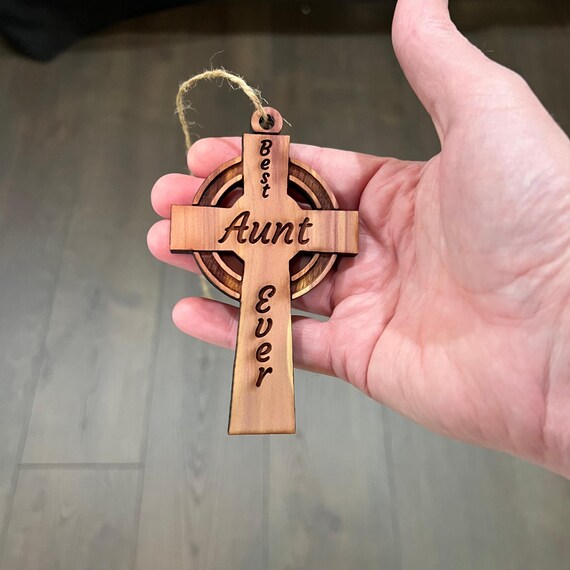 Best Aunt Ever Celtic Cross - Cedar Ornament Best Aunt Ever Celtic Cross - Cedar Ornament