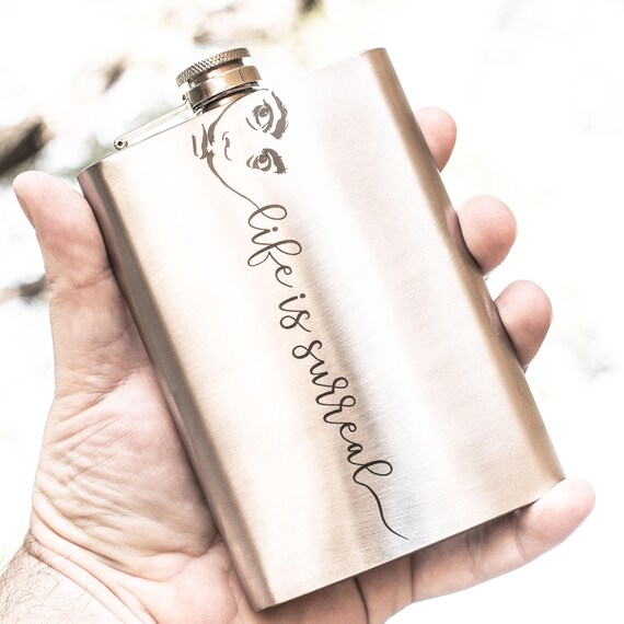 8oz Life is Surreal Stainless Steel Flask 8oz Life is Surreal Stainless Steel Flask