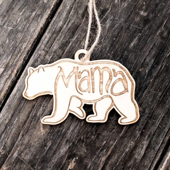 Ornament - Mother Bear - Raw Wood 4x2in Ornament - Mother Bear - Raw Wood 4x2in