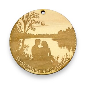 Ornament - I love you to the moon and back Raw Wood Ornament - I love you to the moon and back Raw Wood
