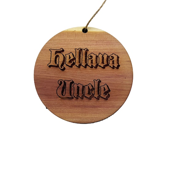 Hellava Friend - Cedar Ornament Hellava Friend - Cedar Ornament