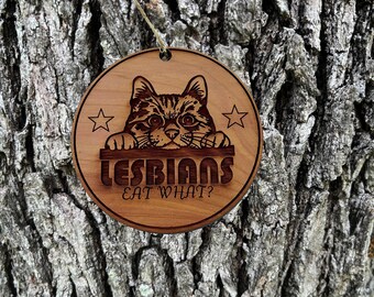 Las lesbianas comen qué - Adorno de cedro