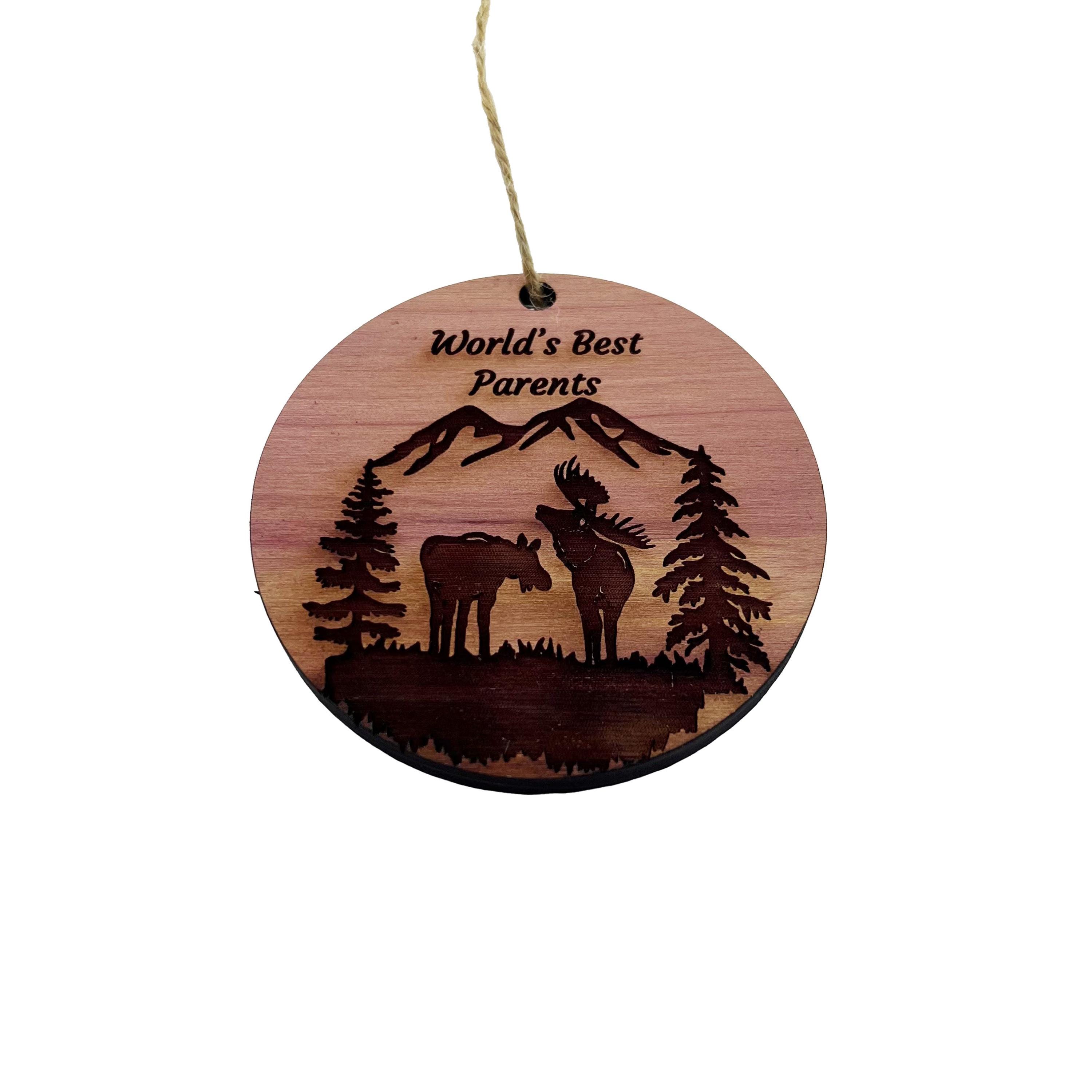 Worlds Best Parents Moose Couple - Cedar Ornament Worlds Best Parents Moose Couple - Cedar Ornament