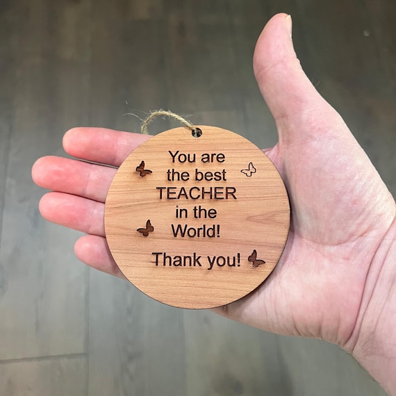 You are the best teacher in the world - Cedar Ornament You are the best teacher in the world - Cedar Ornament