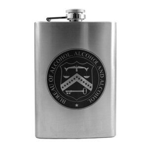 8oz Bureau Of Alcohol Alcohol and Alcohol Stainless Steel Flask