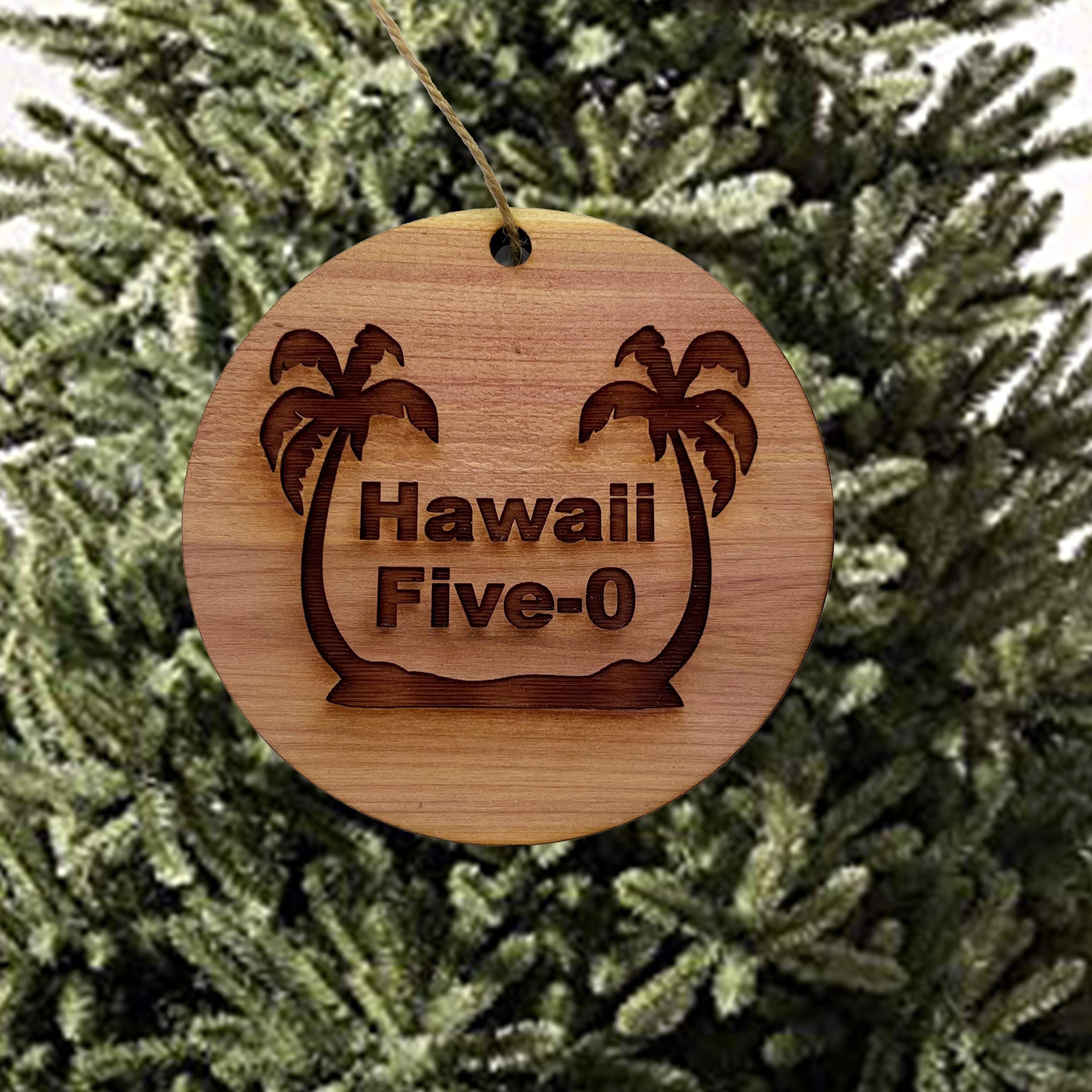 Hawaii Five-0 - Cedar Ornament Hawaii Five-0 - Cedar Ornament
