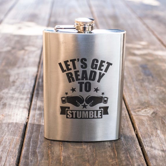 8oz Let's Get Ready to Stumble Stainless Steel Flask 8oz Let's Get Ready to Stumble Stainless Steel Flask