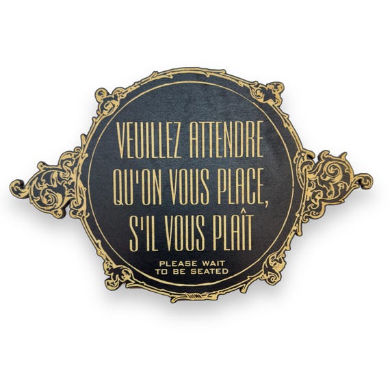 Black - Please Wait to be Seated - French - Plaque Sign 11x7in Black - Please Wait to be Seated - French - Plaque Sign 11x7in