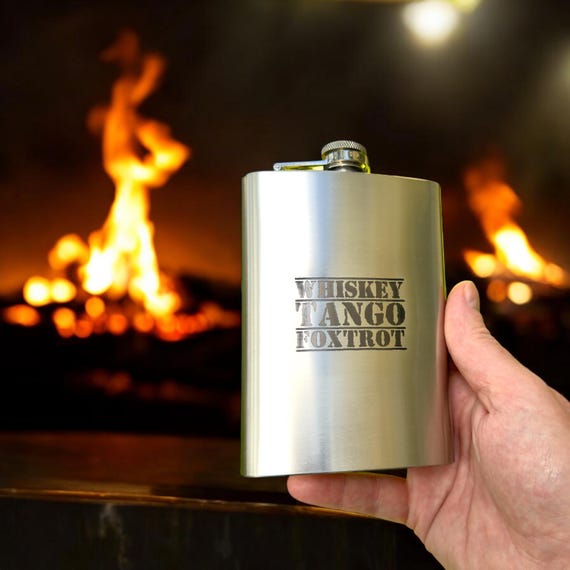 8oz Whiskey Tango Foxtrot Stainless Steel Flask 8oz Whiskey Tango Foxtrot Stainless Steel Flask