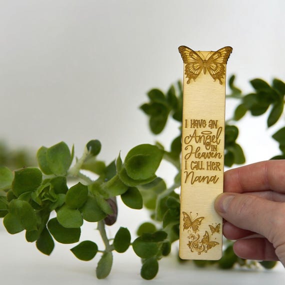 Bookmark - I have an angel in heaven I call her Nana - Birch wood Bookmark - I have an angel in heaven I call her Nana - Birch wood