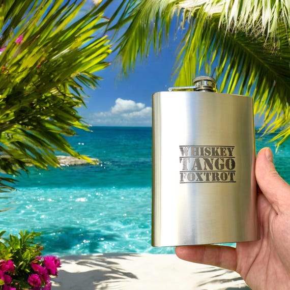 8oz Whiskey Tango Foxtrot Stainless Steel Flask 8oz Whiskey Tango Foxtrot Stainless Steel Flask