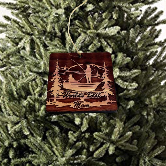 World's best Mom Fisherman - Cedar Ornament World's best Mom Fisherman - Cedar Ornament