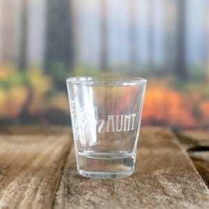 2oz Best Effin Aunt Shot glass 2oz Best Effin Aunt Shot glass