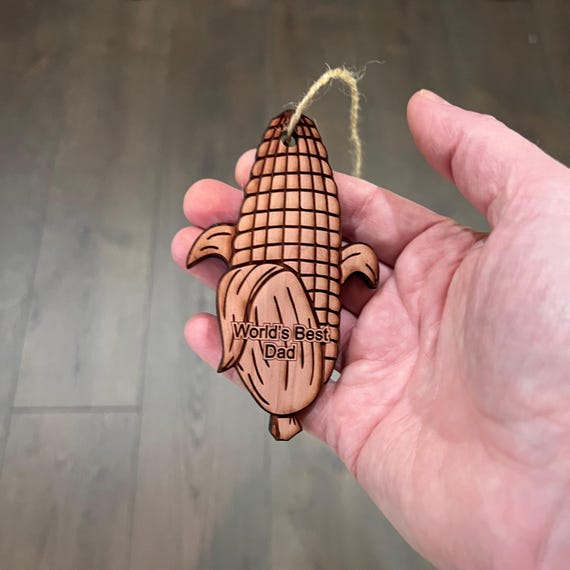 Worlds Best Dad Corn on the cob - Cedar Ornament Worlds Best Dad Corn on the cob - Cedar Ornament