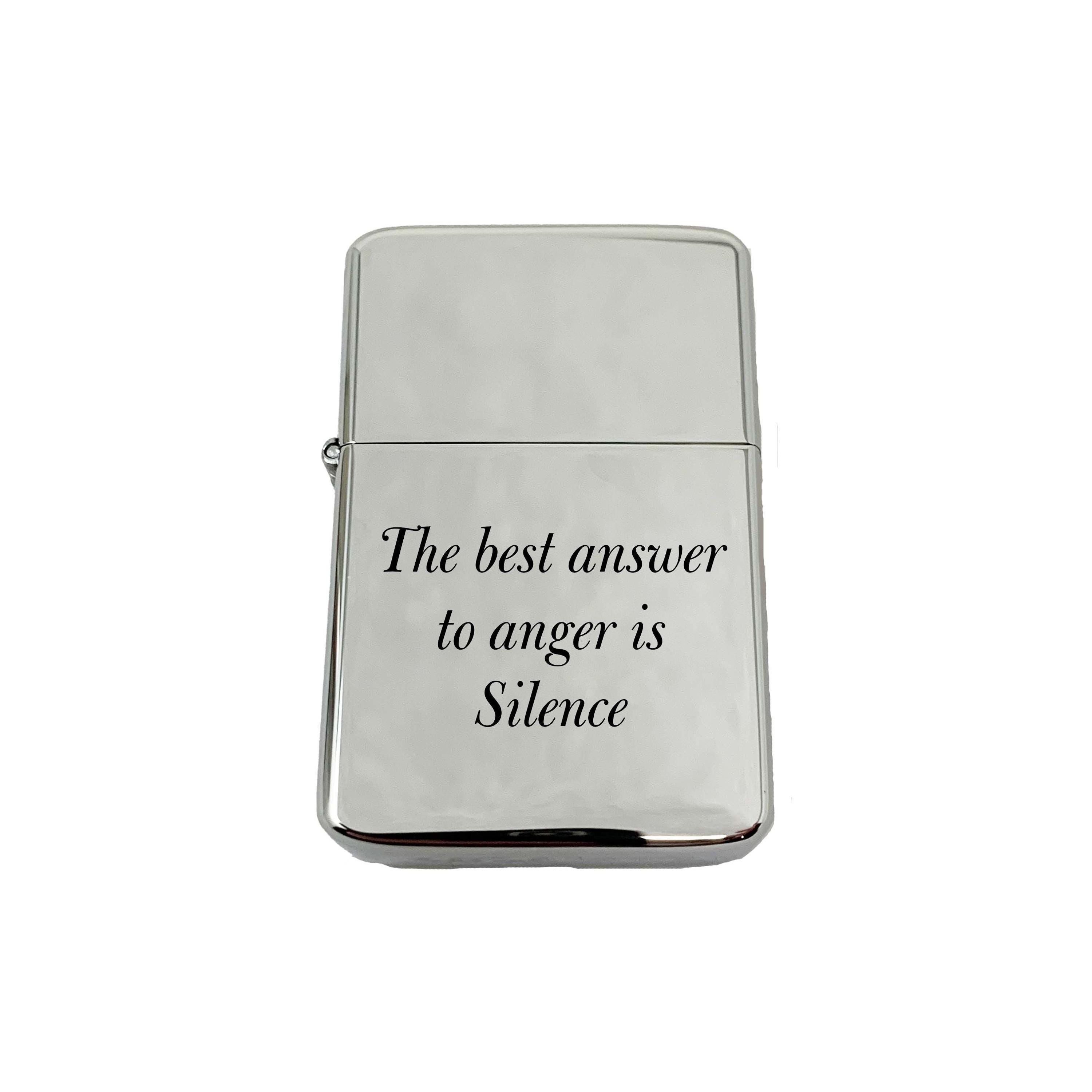 Lighter The Best Answer to Anger is Silence Marcus Aurelius CHROME Lighter The Best Answer to Anger is Silence Marcus Aurelius CHROME