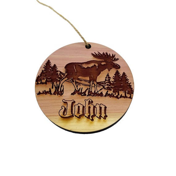 Customized PERSONALIZED Moose With your Name - Cedar Ornament Customized PERSONALIZED Moose With your Name - Cedar Ornament